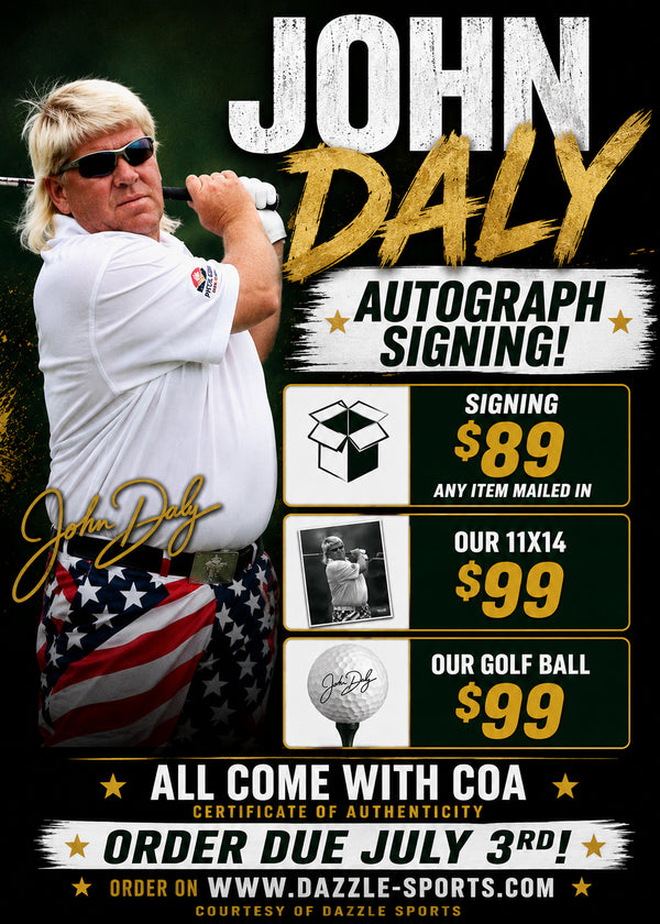 JOHN DALY AUTOGRAPH SIGNING - OUR 11x14 PHOTO