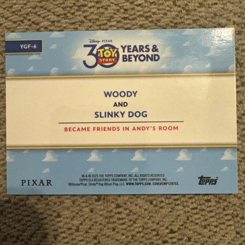 2025 Topps Toy Story 30 Years Woody And Slinky Dog Friend in Me #YGF-6