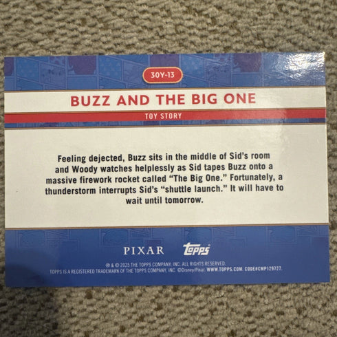2025 Topps 30 Years Of Toy Story Beyond Buzz And The Big One #30Y-13 Refractor