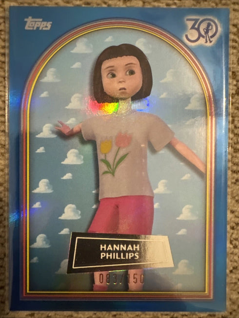 2025 Topps Toy Story 30th Hannah Phillips Blue Foil. /150 #39