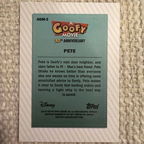 Topps Disney A Goofy Movie 30th Anniversary 2023 Pete #AGM-2 Trading Card