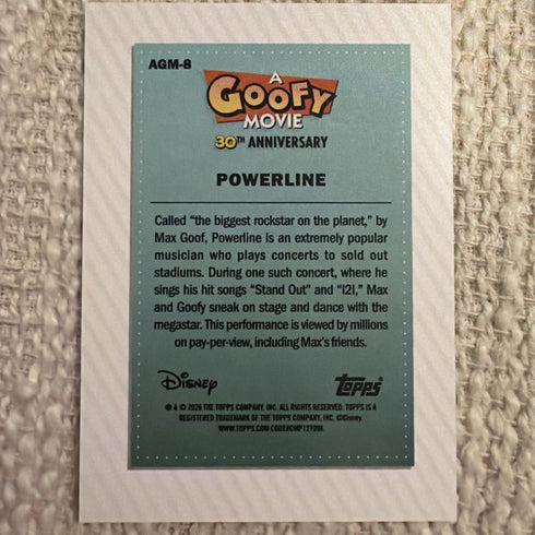 2026 Topps Disney Neon A Goofy Movie 30th Anniversary Insert Set Powerline AGM-8