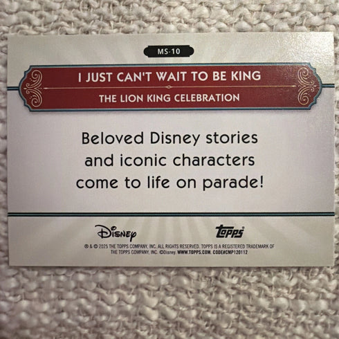 2025 Topps Disneyland 70th Anniversary Silver Screen I Just Cant Wait to be King