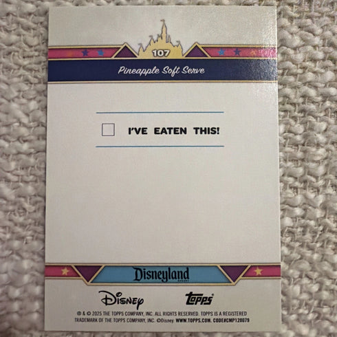 2025 Topps Disneyland 70th - Pineapple Soft Serve #107 Holo