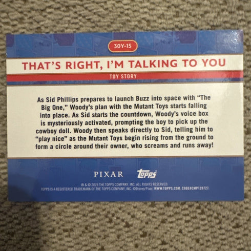 2025 30 Years Of Toy Story By Topps That’s Right I’m Talking To You #30Y-15