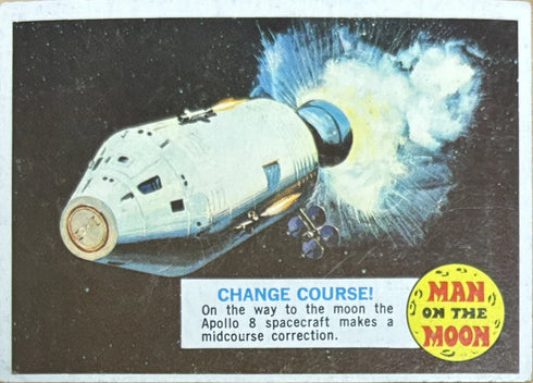 1969 Topps Man On The Moon Change Course #50B