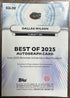 2025 Bowman's Best University - Best of 2025 Autographs Dallas Wilson Florida