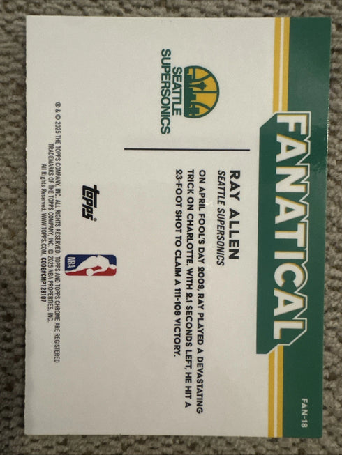 2025-26 Topps Chrome Ray Allen Fanatical SSP! Seattle SuperSonics!