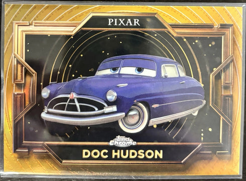 2025 Topps Chrome Gold Pixar Doc Hudson