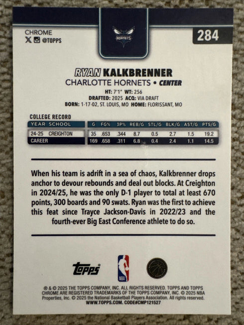 2025-26 Topps Chrome #284 Ryan Kalkbrenner Rookie Refractor Hornets