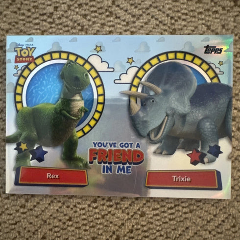 Topps Toy Story 30 Years Rex and Trixie Insert YGF-11 You’ve Got a Friend in Me