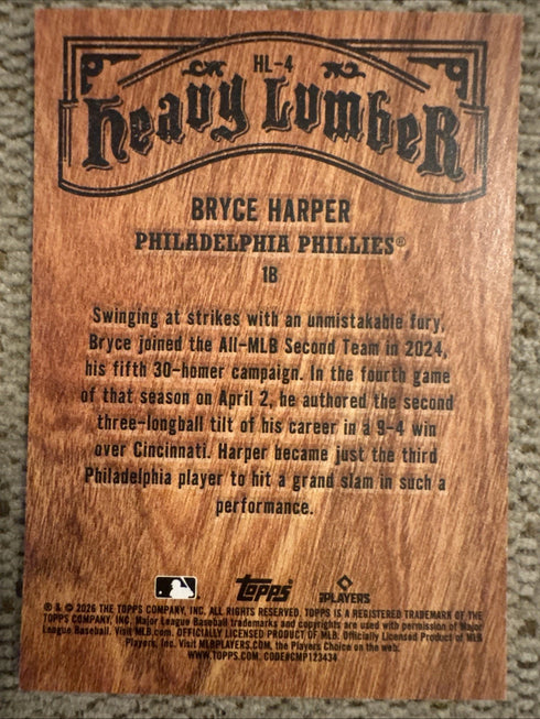 2026 Topps Series 1 Bryce Harper Heavy Lumber Case Hit - Philadelphia Phillies