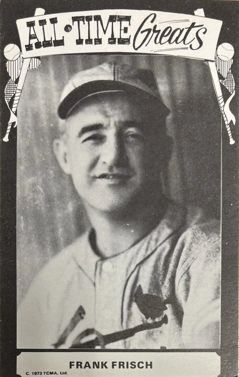 Frank Frisch 1973 TCMA All Time Greats Postcard