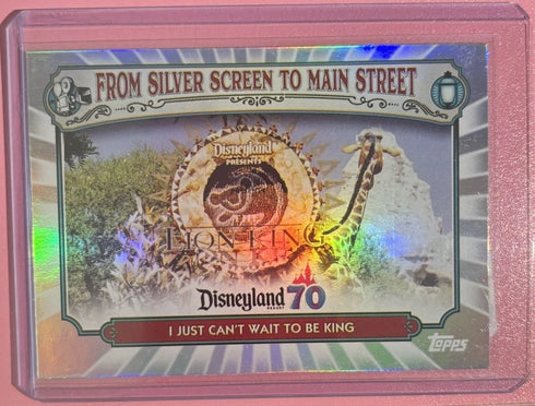 2025 Topps Disneyland 70th Anniversary - I Just Can’t Wait To Be King #MS-10