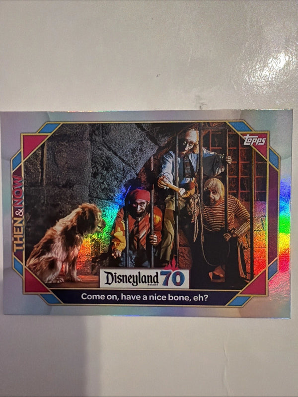 2025 Topps Disneyland 70th COME ON, HAVE A NICE BONE, EH? Rainbow Foil #76