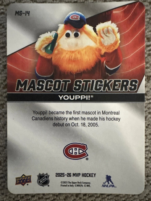 2025-26 Upper Deck MVP Mascot Stickers Youppi! #MS-14