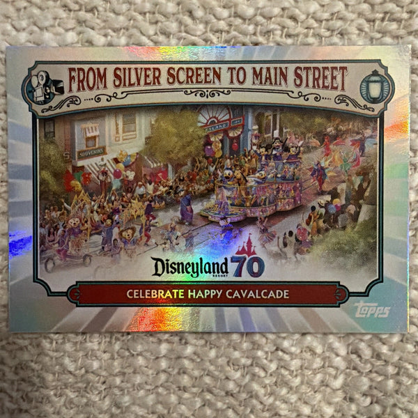 2025 Topps Disneyland 70th Silver Screen To Main Street MS-25 Happy Cavalcade