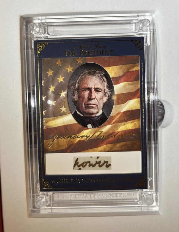 2025 A Word From POTUS Zachary Taylor Authentic Rare Handwritten Card