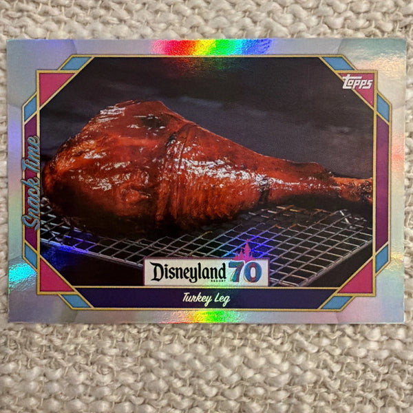 2025 Topps Disneyland 70th TURKEY LEG Rainbow Foil #103