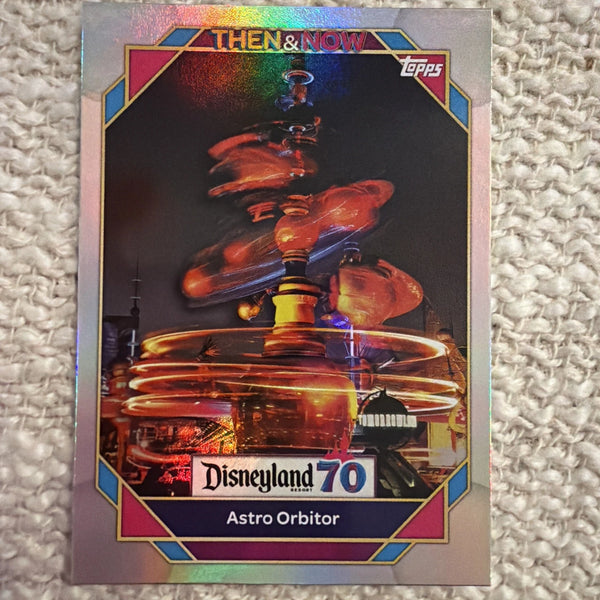 Topps 2025 Disneyland 70th Then & Now #60 Astro Orbitor Rainbow Foil
