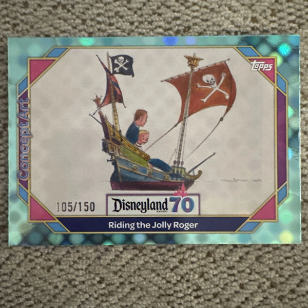 2025 Topps Disneyland 70th Riding the Jolly Roger AQUA ELECTRIC FOIL /150 #138