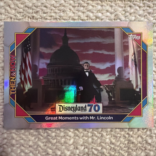 2025 Topps Disneyland 70th Anniversary #4 Great Moments With Mr. Lincoln Chrome