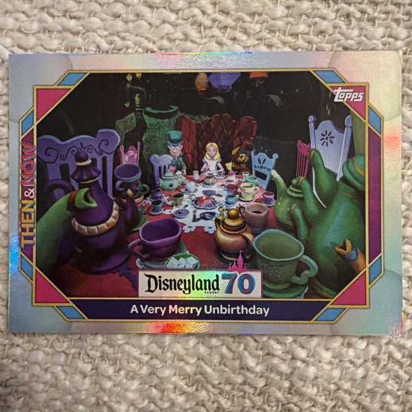2025 Topps Disneyland 70 Anniversary Then & Now A Very Merry Unbirthday #45