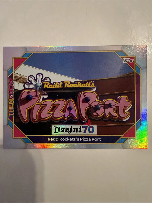 2025 Topps Disneyland 70th #55 Redd Rocketts Pizza Port Rainbow Foil SP