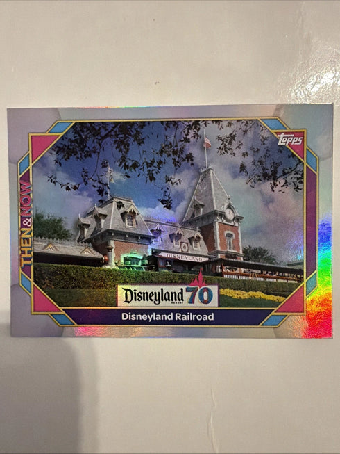 Disneyland Railroad #1 Topps Disneyland 70th Anniversary Then&Now