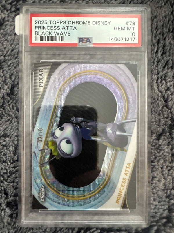 2025 TOPPS CHROME DISNEY BLACK WAVE #79 PRINCESS ATTA /10 PSA 10
