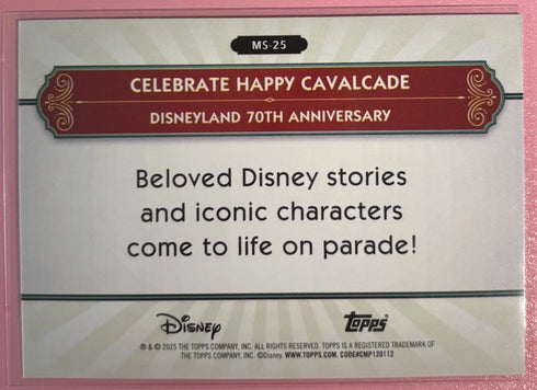 2025 Topps Disneyland 70th Silver Screen To Main Street MS-25 Happy Cavalcade