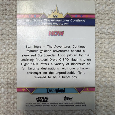 Topps Disneyland #53 Star Tours Adventures Continue Rainbow Foil