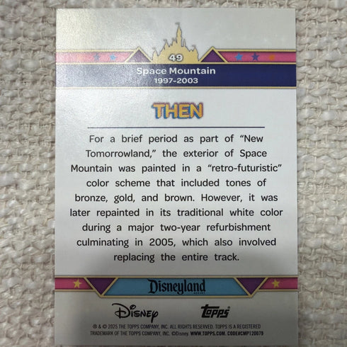 2025 Topps Disneyland 70th Anniversary Space Mountain #49 Then& Now Rainbow Foil