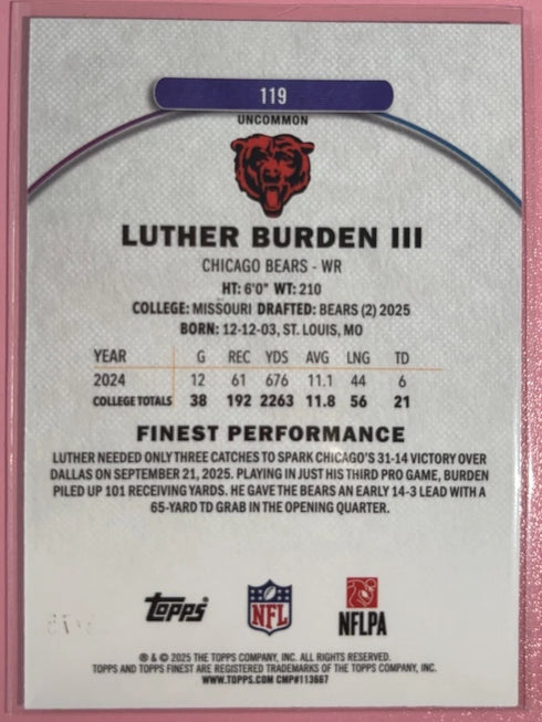 Topps 2025 Finest Performance Luther Burden III #119 Chicago Bears /75 (RC)