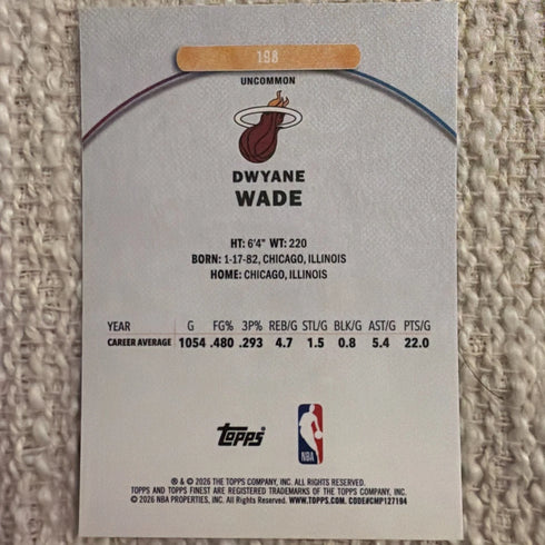 2026 Topps Finest Dwyane Wade Refractor Uncommon #198