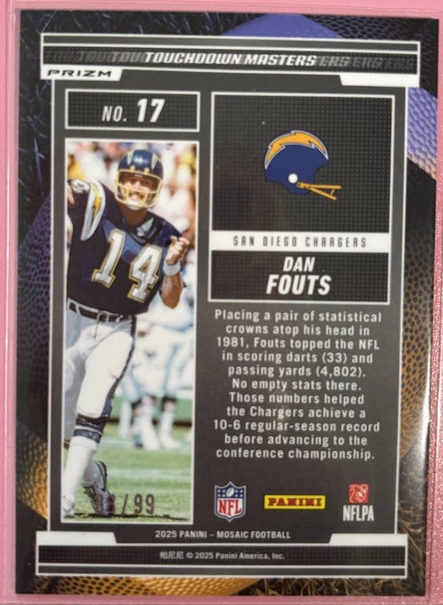 2025 Panini Mosaic - Touchdown Masters Dan Fouts #17 Mosaic Prizm