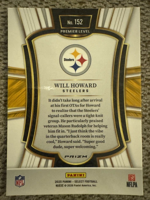 Panini 2025 Select Will Howard Steelers Rookie Prizm Premier Level #152