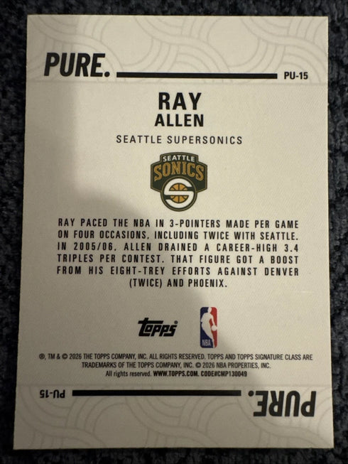 Topps Signature Class 2026 Ray Allen Seattle Supersonics Pure Insert #PU-15