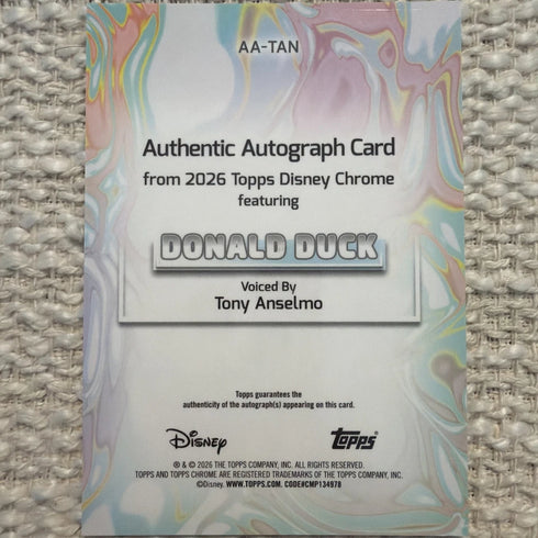 Topps 2026 Disney Chrome Donald Duck Authentic Autograph Tony Anselmo #AA-TAN