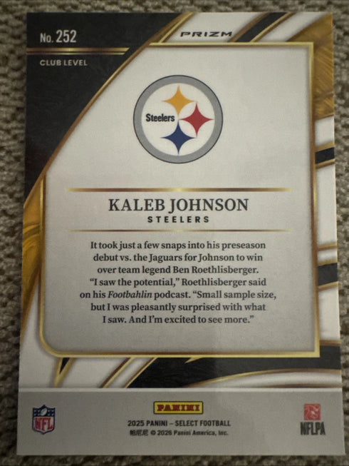 Panini 2028 Select Club Level Prizm RC Kaleb Johnson Steelers #252