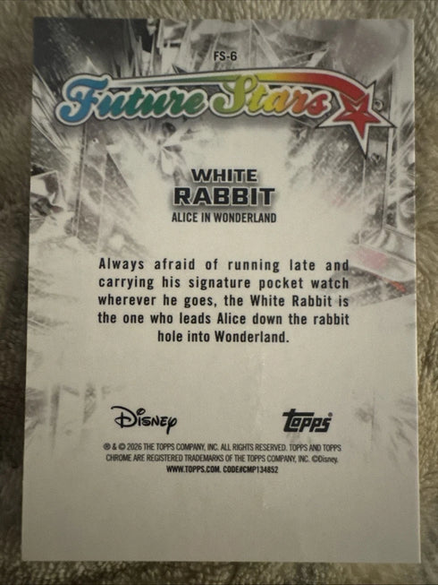 2026 Topps Chrome Disney Future Stars Insert FS-6 White Rabbit from Alice