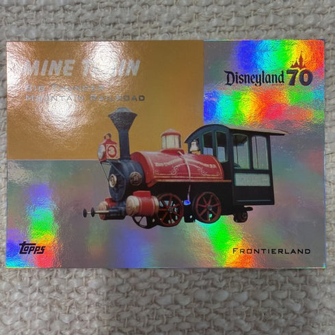 Topps Disneyland 70th Anniversary Mine Train T54-1 Refractor Big Thunder Mtn RR