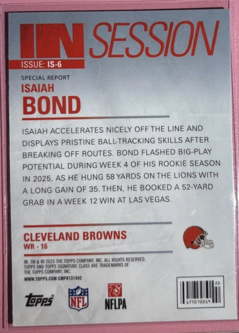 Topps Signature Class 2025-In Session Isaiah Bond #IS-6 Browns RC