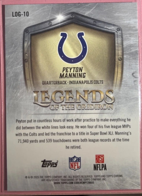Peyton Manning 2025 Topps Chrome Legends of the Gridiron Insert #LOG-10 Colts