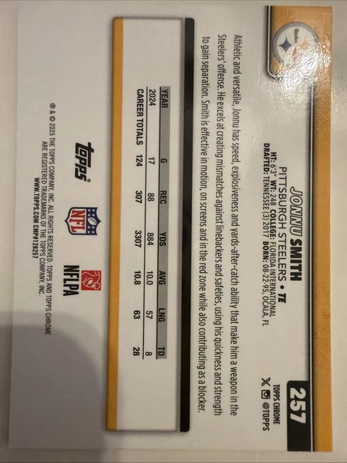 2025 TOPPS CHROME LEATHER FOOTBALL REFRACTOR #257 JONNU SMITH STEELERS