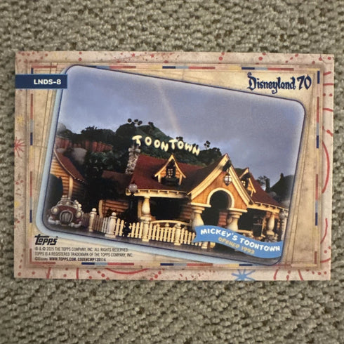 2025 Topps Disneyland Resort 70th Anniversary The Lands Mickey's ToonTown /50