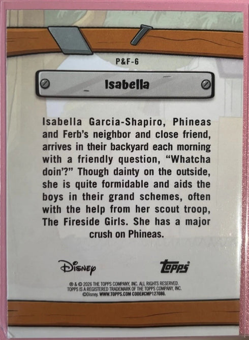 2026 Topps Disney Neon Phineas and Ferb #P&F-6 Isabella