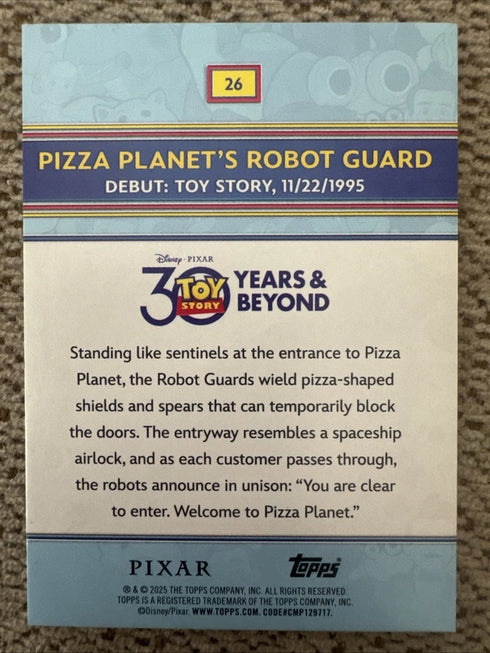 2025 Topps 30 Years of Toy Story PIZZA PLANET'S ROBOT GUARD Base Set #26