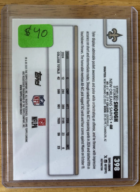 2025 Topps Chrome Football NFL Tyler Shough Refractor (RC) #398 SAINTS