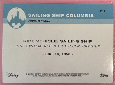 2025 Topps Disneyland 70th Anniversary Sailing Ship Columbia Rainbow Foil #T54-8